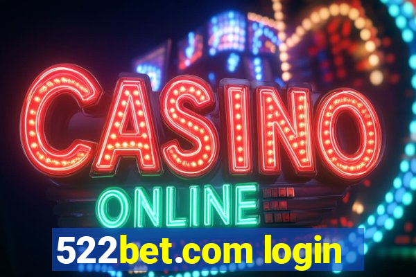 522bet.com login